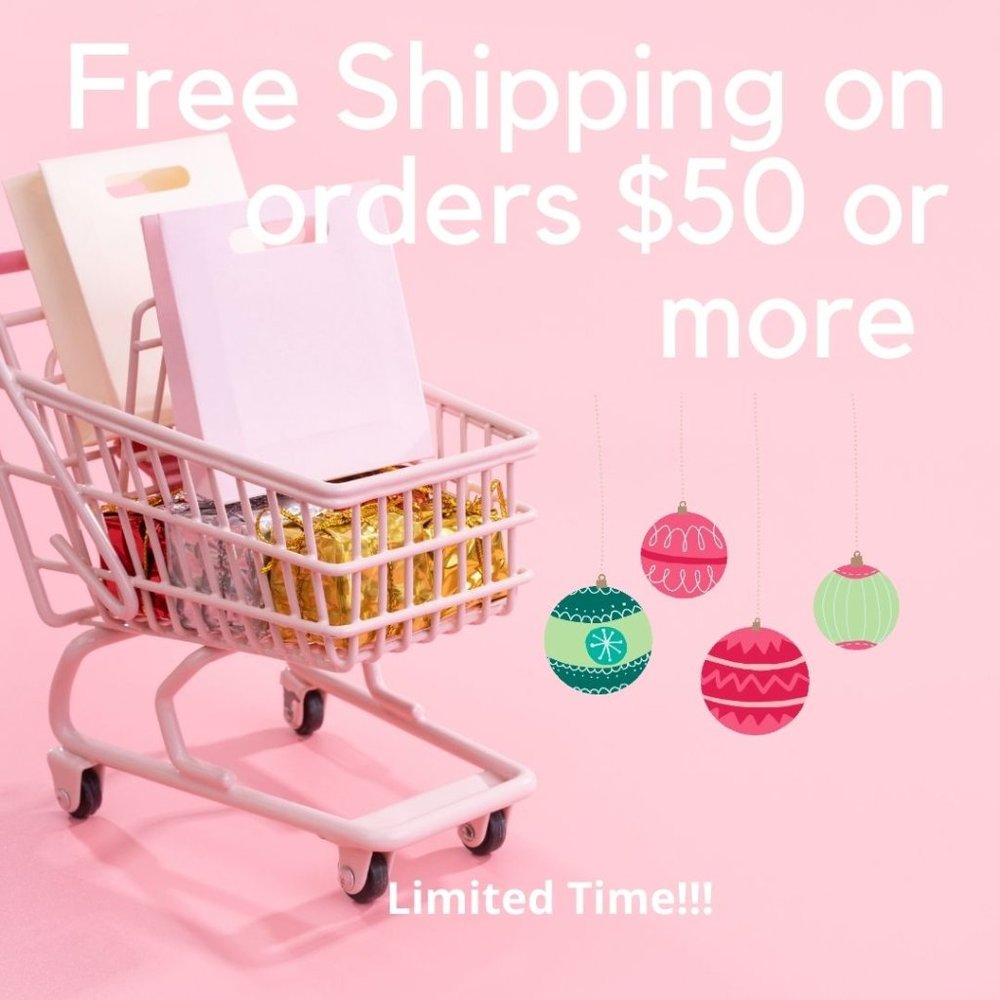 Free Shipping on orders $50 or more